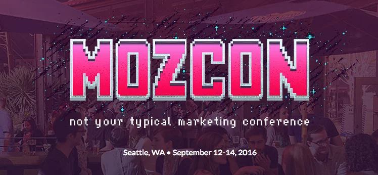 Featured Image for MozCon: A SEO and Optimization Aficionado’s Dream